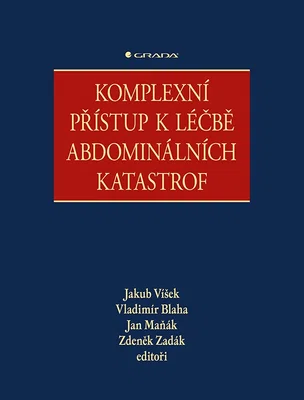 Kniha: Komplexní přístup k léčbě abdominálních katastrof od Víšek Jakub