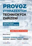 E-kniha: Provoz vyhrazených technických zařízení od Šturma Martin