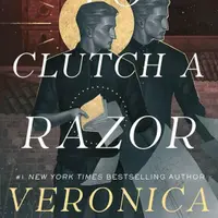 Curse Bearer series - To Clutch a Razor - Veronica Roth