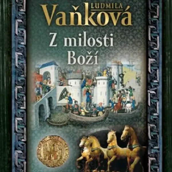 Z milosti Boží - Ludmila Vaňková
