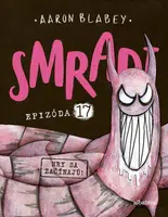 Smradi 17 - Aaron Blabey
