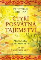 Čtyři posvátná tajemství - Preethaji, Krishnaji