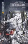 Děti plástve - část první - Josef Pecinovský - e-kniha