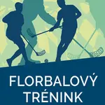 Florbalový trénink dětí - Jan Třískala, Martina Lerchová - e-kniha
