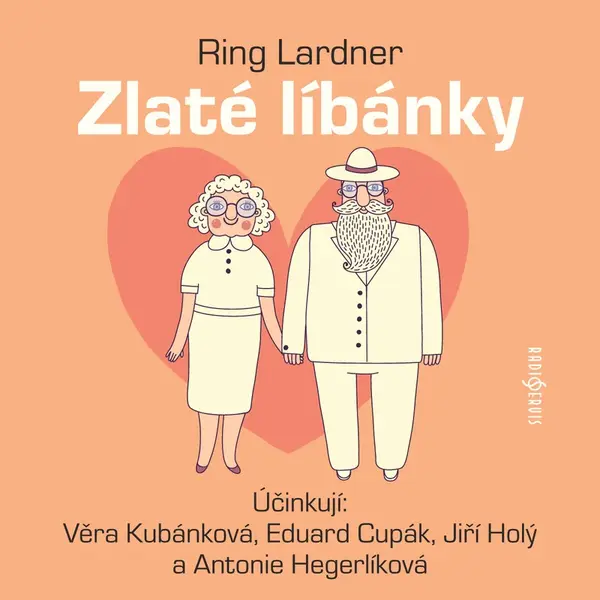 Zlaté líbánky - Ring Lardner - audiokniha