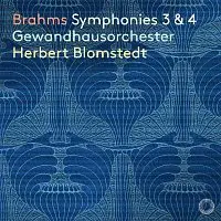 Gewandhausorchester Leipzig, Herbert Blomstedt – Brahms: Symphonies 3 & 4 CD