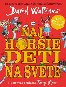 Najhoršie deti na svete