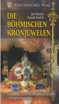 Die Böhmischen Kronjuwelen