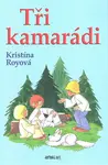 Tři kamarádi