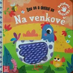 Na venkově Bav se a dotkni se