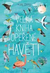 Velká kniha opeřené havěti