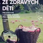 Radost ze zdravých dětí + DVD
