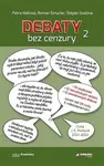Debaty bez cenzury 2