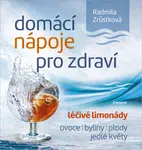 Domácí nápoje pro zdraví