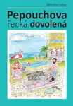 Pepouchova řecká dovolená