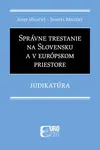Správne trestanie na Slovensku a v európskom priestore