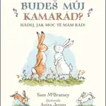 Budeš můj kamarád?