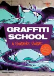 Graffiti School - Chris Ganter - kniha z kategorie Umění, design a architektura