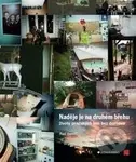 Naděje je na druhém břehu (Životy pražských žen bez domova) - kniha z kategorie Beletrie