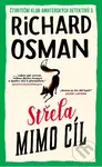 Střela mimo cíl - Richard Osman