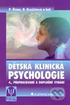 Dětská klinická psychologie (4., přepracované a doplněné vydání) - kniha z kategorie Odborné a naučné