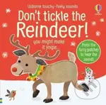 Don't Tickle the Reindeer! - Sam Taplin, Ana Martin Larranaga (ilustrátor) - kniha z kategorie Pro děti