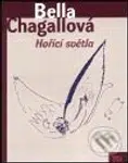 Hořící světla - Bella Chagallová - kniha z kategorie Životopisy
