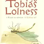 Tobiáš Lolness (I. Život ve větvích/ II. Elíšiny oči) - kniha z kategorie Pro děti