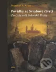 Povídky ze Svrabové čtvrti (Zmizelý svět židovské Prahy) - kniha z kategorie Beletrie