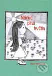 Náruč plná květin - Jana Bystřická - kniha z kategorie Poezie