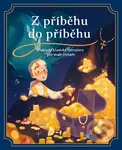 Z příběhu do příběhu (Poklady klasické literatury pro malé čtenáře) - kniha z kategorie Pohádky