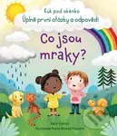 Co jsou mraky? (Kuk pod okénko) - Katie Daynes, Marta Alvarez Miguens (Ilustrátor) - kniha z kategorie Pro děti