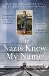 The Nazis Knew My Name - Magda Hellinger, Maya Lee, David Brewster - kniha z kategorie Společenská beletrie