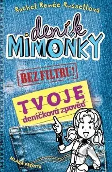 Deník mimoňky Bez filtru! (Tvoje deníčková zpověď)
