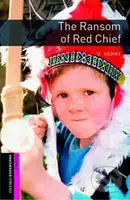 Library Starter - The Ransom of Red Chief (Oxford Bookworms (New Edition)) - kniha z kategorie Jazykové učebnice a slovníky