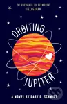 Orbiting Jupiter - Gary D. Schmidt - kniha z kategorie Beletrie pro děti