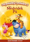 Od pohádky k pohádce 2: Medvídek Pú (Začíname číst) - kniha z kategorie Pohádky