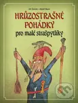 Hrůzostrašné pohádky (pro malé strašpytlíky) - Jiří Žáček - kniha z kategorie Pohádky