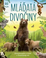 Mláďatá divočiny (dospievanie a život v živočíšnej ríši) - kniha z kategorie Naučné knihy