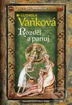 Lucemburkové - Rozděl a panuj - Ludmila Vaňková - kniha z kategorie Beletrie