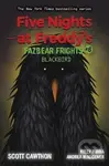 Five Nights at Freddy's: Blackbird - Scott Cawthon, Elley Cooper, Andrea Waggener