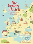The Grand Hostels (Luxury Hostels of the World) - Kash Bhattacharya - kniha z kategorie Architektura
