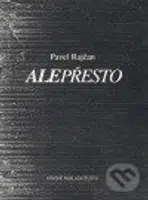 Alepřesto - Pavel Rajčan - kniha z kategorie Poezie