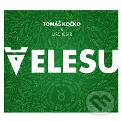 Velesu - Tomáš Kočko