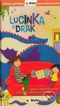 Lucinka a Drak (Báječné příběhy pro malé čtenáře) - Dita Křišťanová - kniha z kategorie Pro děti