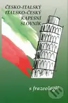 Česko-italský a italsko-český kapesní slovník (s frazeologií) - kniha z kategorie Jazykové učebnice a slovníky