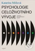 Psychologie celoživotního vývoje (Uvedení do moderních teorií) - kniha z kategorie Psychologie