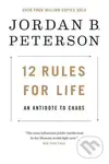 12 Rules for Life (An Antidote to Chaos) - Jordan B. Peterson - kniha z kategorie Psychologie
