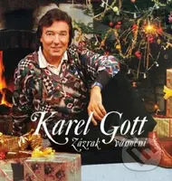 Karel Gott: Zázrak vánoční - Karel Gott