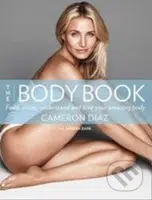 The Body Book - Cameron Diaz, Sandra Bark - kniha z kategorie Pozitivní myšlení